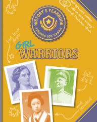 Title: Girl Warriors, Author: Virginia Loh-Hagan