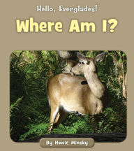 Title: Where Am I?, Author: Howie Minsky