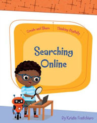 Title: Searching Online, Author: Kristin Fontichiaro