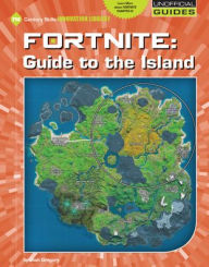 Title: Fortnite: Guide to the Island, Author: Josh Gregory