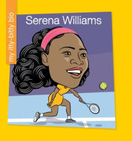 Title: Serena Williams, Author: Katlin Sarantou