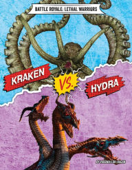 Title: Kraken vs. Hydra, Author: Virginia Loh-Hagan