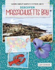 Title: Discover Massachusetts Bay, Author: Leah Kaminski