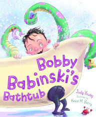 Title: Bobby Babinski's Bathtub, Author: Judy Young