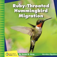 Title: Ruby-Throated Hummingbird Migration, Author: Susan H Gray