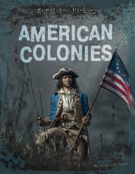 Title: American Colonies, Author: Virginia Loh-Hagan