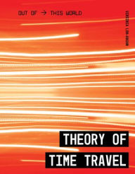 Title: Theory of Time Travel, Author: Virginia Loh-Hagan