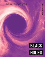 Title: Black Holes, Author: Virginia Loh-Hagan