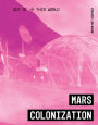 Mars Colonization