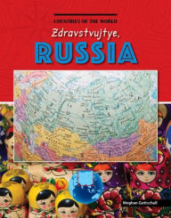 Title: Zdravstvujtye, Russia, Author: Meghan Gottschall
