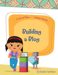 Title: Building a Blog, Author: Kristin Fontichiaro