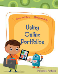 Title: Using Online Portfolios, Author: Adrienne Matteson