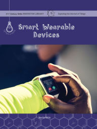 Title: Smart Wearable Devices, Author: Martin Gitlin