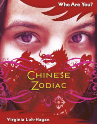 Title: Chinese Zodiac, Author: Virginia Loh-Hagan