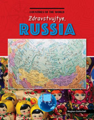 Title: Zdravstvujtye, Russia, Author: Meghan Gottschall