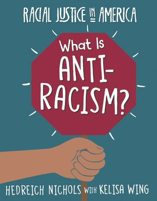 What Is Anti-Racism?