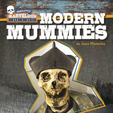 Modern Mummies
