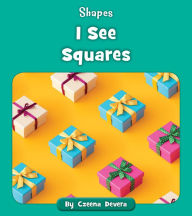 Title: I See Squares, Author: Czeena Devera