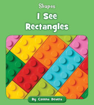 Title: I See Rectangles, Author: Czeena Devera