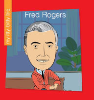 Read book free online no downloads Fred Rogers ePub iBook MOBI by Meeg Pincus, Jeff Bane (English Edition) 9781534185098