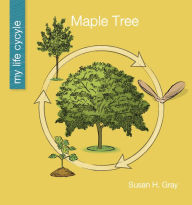 Title: Maple Tree, Author: Susan H. Gray