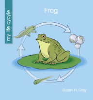 Title: Frog, Author: Susan H. Gray