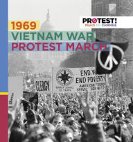 Title: 1969 Vietnam War Protest March, Author: Joyce Markovics