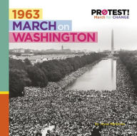Title: 1963 March on Washington, Author: Joyce Markovics