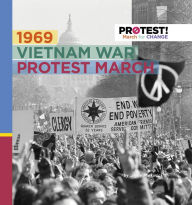 Title: 1969 Vietnam War Protest March, Author: Joyce Markovics