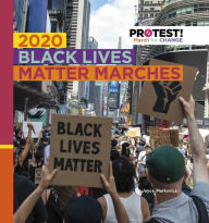 Title: 2020 Black Lives Matter Marches, Author: Joyce Markovics