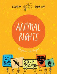 Title: Animal Rights, Author: Virginia Loh-Hagan
