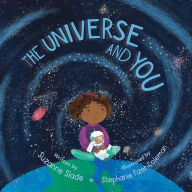 Title: The Universe and You, Author: Suzanne Slade