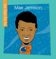 Title: Mae Jemison, Author: Katlin Sarantou