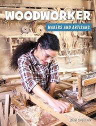 Title: Woodworker, Author: Josh Gregory