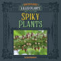 Spiny and Prickly Plants