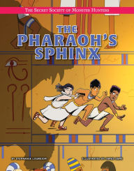 Title: The Pharaoh's Sphinx, Author: Stephanie Loureiro