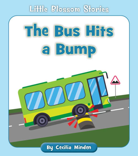 The Bus Hits a Bump