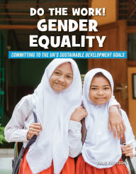 Title: Do the Work! Gender Equality, Author: Julie Knutson