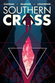 Title: Southern Cross Volume 2, Author: Becky Cloonan