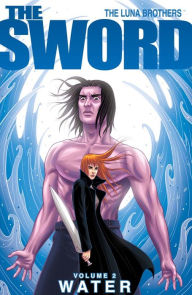 Title: The Sword Vol. 2: Water, Author: Joshua Luna