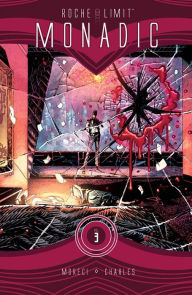 Title: ROCHE LIMIT TP VOL 3: MONADIC, Author: Michael Moreci