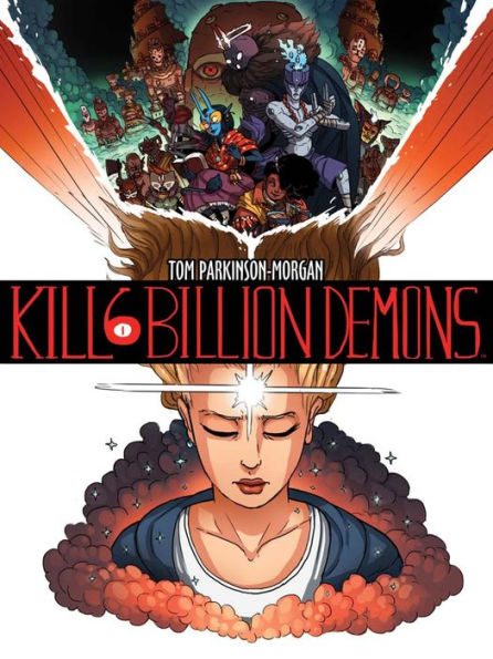 Kill Six Billion Demons, Book 1