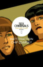Sex Criminals, Volume 4: Fourgy!