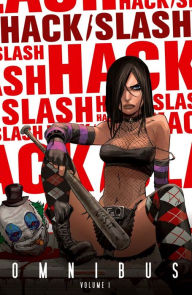 Hack/Slash Omnibus, Vol. 1