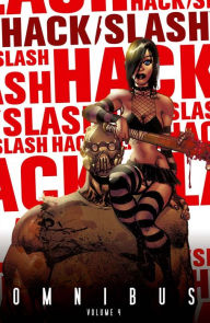 Title: Hack/Slash Omnibus, Vol. 4, Author: Tim Seeley