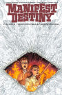 Manifest Destiny, Volume 5: Mnemophobia & Chronophobia