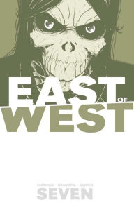 Title: East of West, Volume 7, Author: Jonathan Hickman