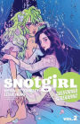 Snotgirl, Volume 2: California Screaming