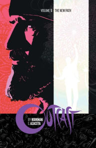 Title: Outcast By Kirkman & Azaceta Vol. 5: The New Path, Author: Robert Kirkman