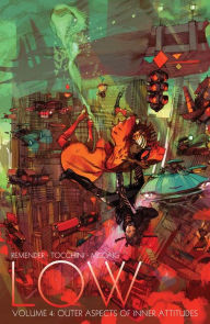 Title: Low, Volume 4: Outer Aspects of Inner Attitudes, Author: Rick Remender